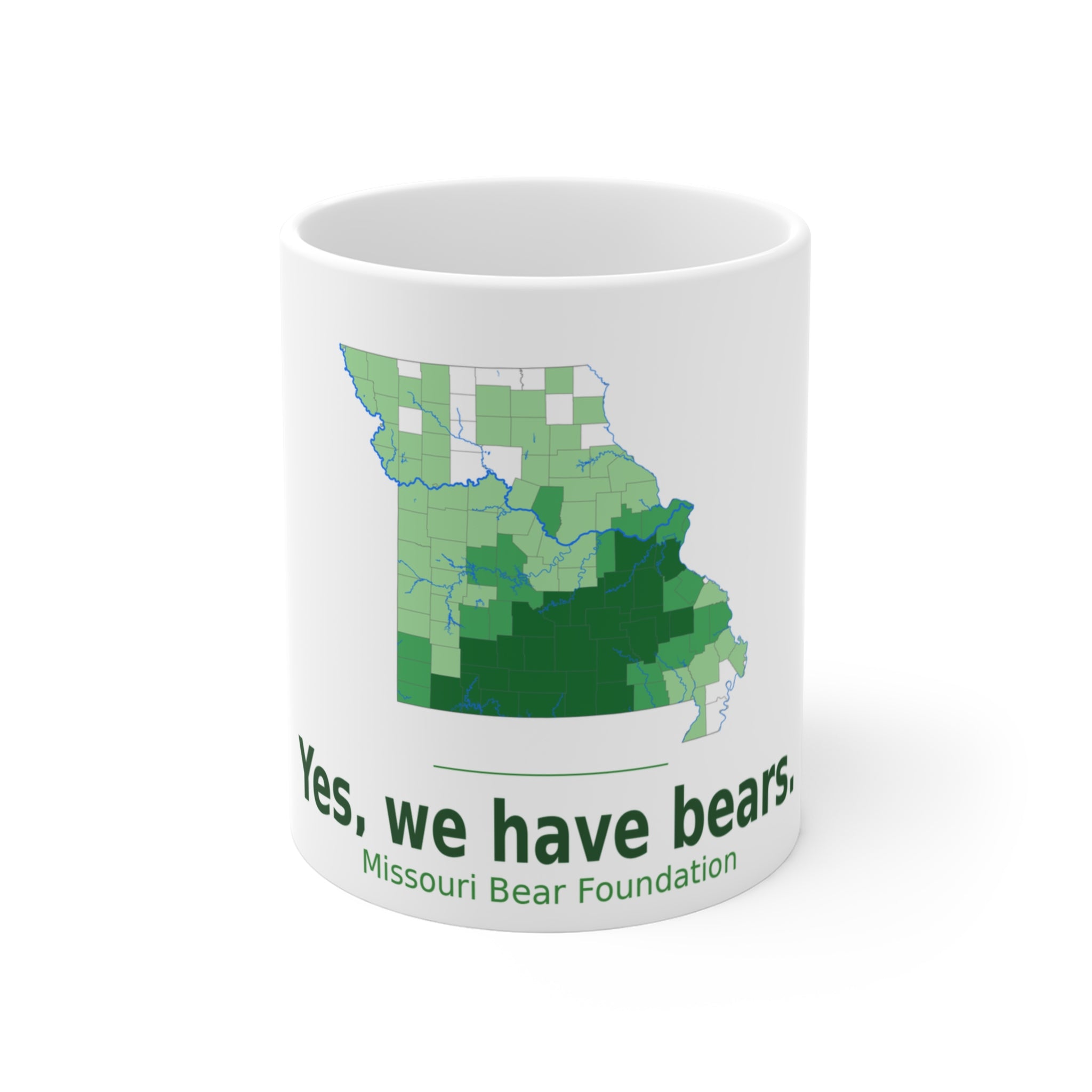 Yes, We Have Bears Mug — Missouri Bear Foundation 11oz Ceramic Coffee Cup